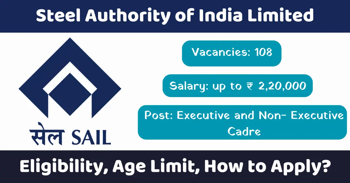 Sail Recruitment Notification Out For Vacancies Apply Online